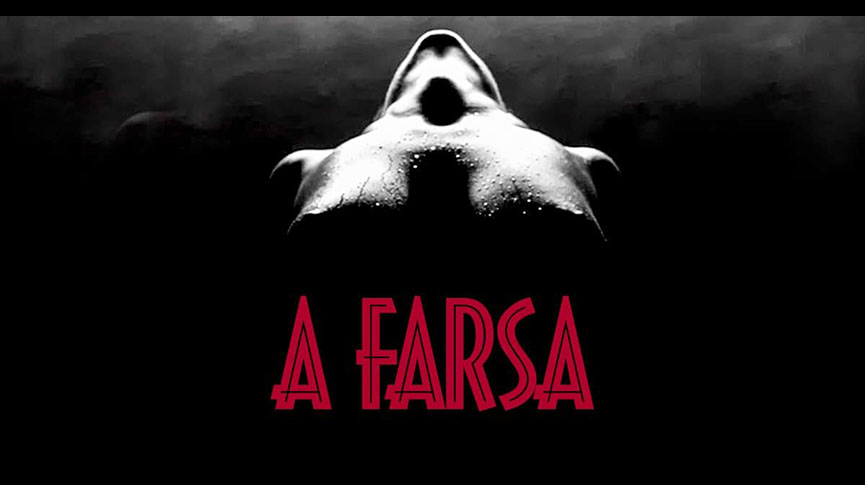 A Farsa
