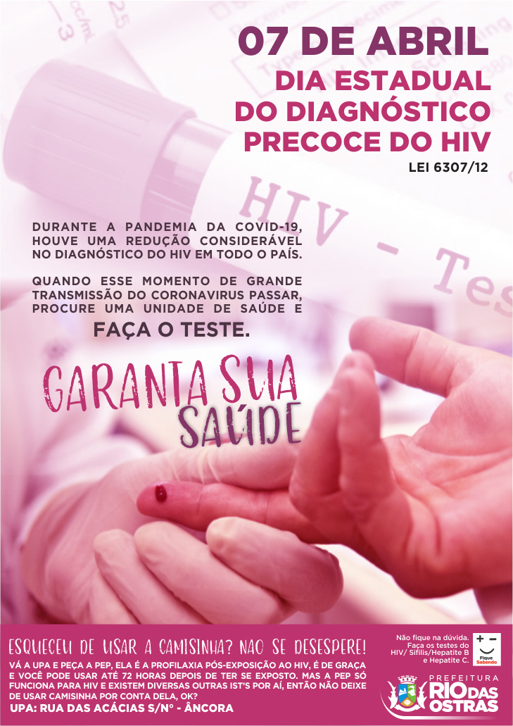7 de Abril - Dia Estadual do Diagnóstico Precoce do HIV