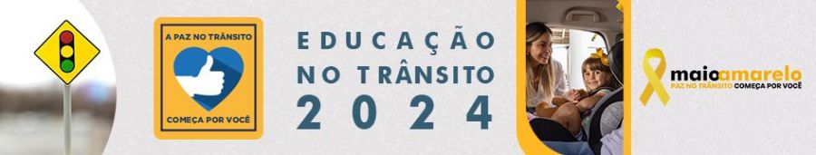 EDUCATRANSITO MAIO 2024