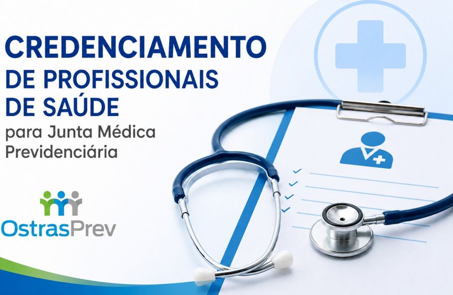 OstrasPrev inicia credenciamento de profissionais para Junta Médica